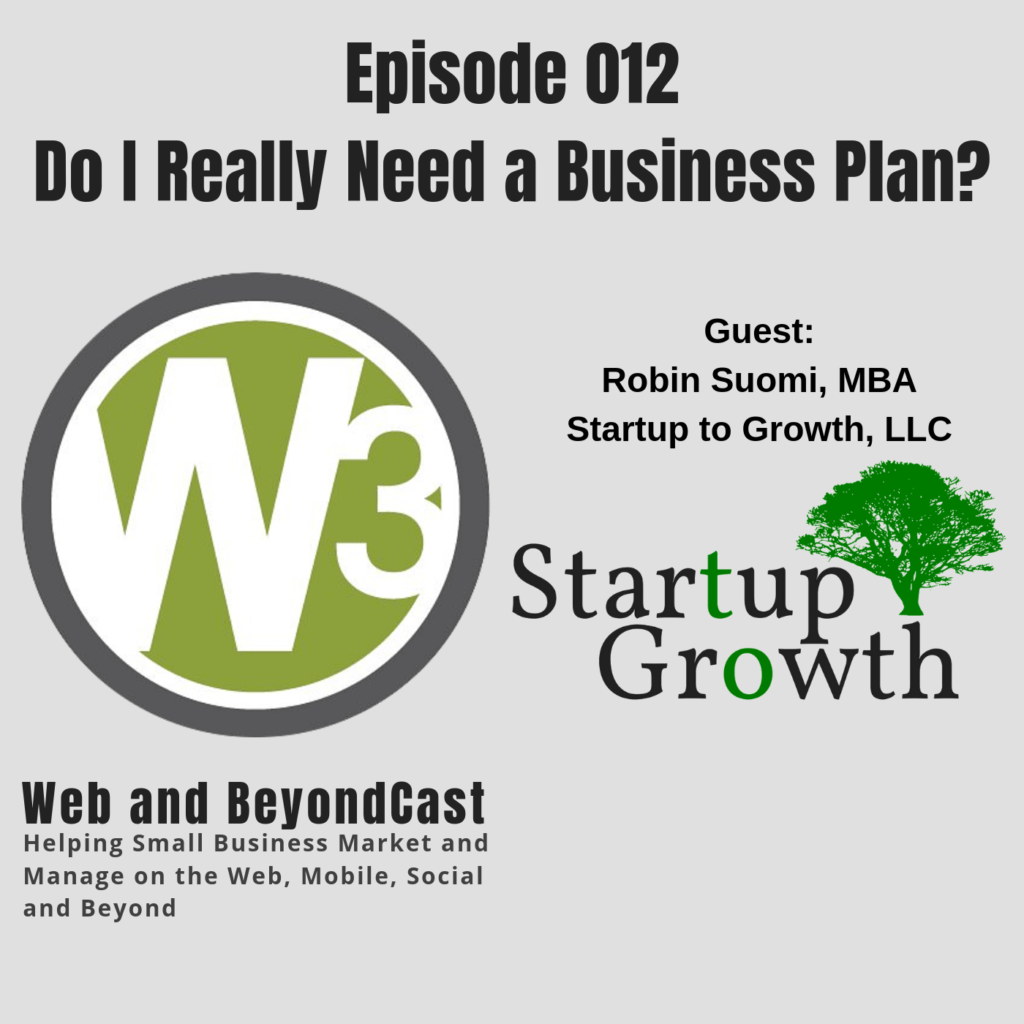 Episode 12 - Do I Really Need a Business Plan?